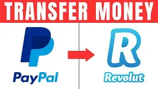 How To Transfer Money From PayPal To Revolut | 2024