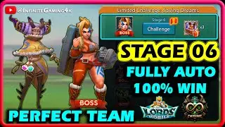 Lords Mobile Limited Challenge Saving Dreams Stage 6 Fully Auto | Dream Witch Stage 6 Fully Auto