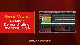 DJ Maor Demonstrating the SwarPlug 4 VST Plugin