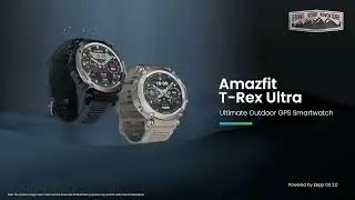 Amazfit T-Rex Ultra | Designed for Elite Explorers | Brave Your Adventure