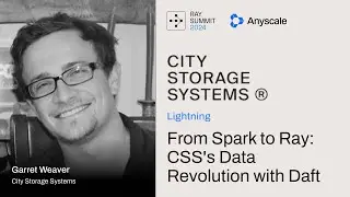 From Spark to Ray: CSS's Data Revolution with Daft | Ray Summit 2024