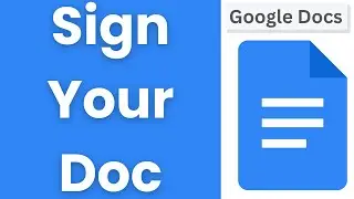 How to Add a Signature in Google Docs