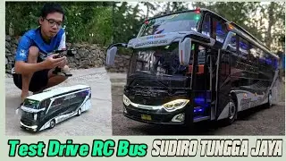 TEST DRIVE - RC BUS SUDIRO TUNGGA JAYA SCANIA K360IB a.k.a STJ RHUDOUR