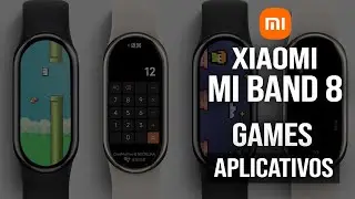 NOVIDADE! MI BAND 8 com vários APPS e GAMES!