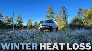 Losing Heat All Over The Place | Winter Van Life