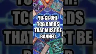 Yu-Gi-Oh! TCG Cards That Must Be Forbidden Now!