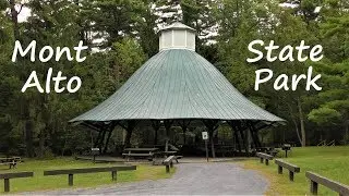 Oldest State Park in Pennsylvania ~ Mont Alto State Park