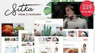 Sitka - Modern WordPress Blog Theme | Themeforest Website Templates and Themes