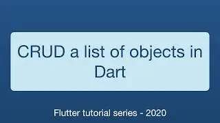 04-Dart basics-CRUD a list of objects