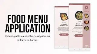 Food Menu App in Xamarin Forms | Using Ellipse Geometry in Xamarin Forms