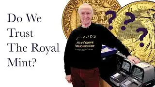 Do We Trust The Royal Mint?