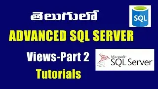 SQL Server Views Tutoorials in Telugu  Part 2