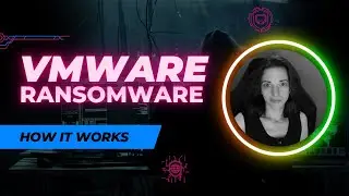 How VMware Ransomware Works (And VMware Fundamentals That Matter)