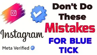 Instagram Meta Verification Badge Criteria 2023 | Instagram Blue Tick Verification Criteria 2023