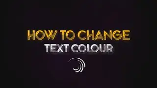 how to change text colour☄️🎨 | Alight Motion  | Alight motion tutorial 