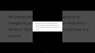 why we can not store AC like DC ? 
