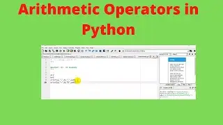 Arithmetic Operators in Python || Python Arithmetic Operators