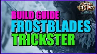 [POE 3.22] Frost Blades Trickster Build Guide! Clear Your Delirium Maps With Blazing Speed!