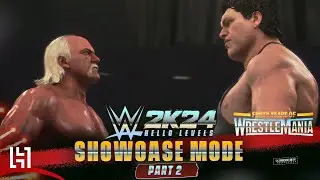 WWE 2K24 Showcase Mode Gameplay Part 2 - Giants Among Men - Hulk Hogan vs Andre The Giant