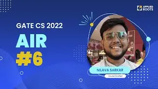 NILAVA SARKAR AIR-6 GATE CS 2022 | Course Enrolled | GATE APPLIED ROOTS | Mentor- Pankhuri Bansal