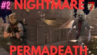 7DTD 1.0 - Building a base that will survive the horde! EP 2: Hardcore/Permadeath