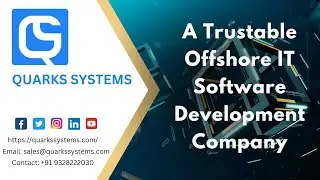 Best Web & Mobile App Development Company In India | Quarks Systems