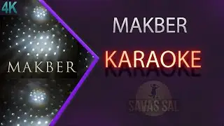 Makber Traditional Folk Song (KARAOKE)