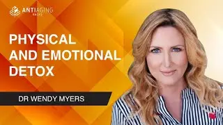 How to detox your body - physically and emotionally - for a long and healthy life?