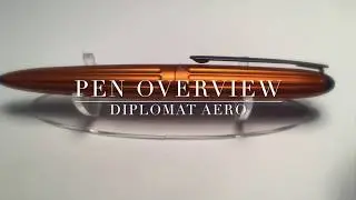 Pen Overview: Diplomat Aero Sunset Orange