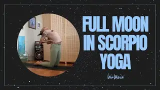Full Moon in Scorpio Yoga | 25 Minutes