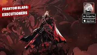 Phantom Blade Executioners Gameplay | Phantom Blade Executioners Download (Android & iOS)