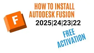 How to download and install Autodesk Fusion 2025, 2024, 2023 and 2022 for Free| Student License