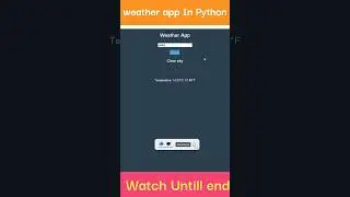Creating a Sleek Weather App with Python and Tkinter | Real-Time Updates | #Python #trending #shorts