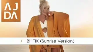 Ajda Pekkan - Bi' Tık (Sunrise Version)