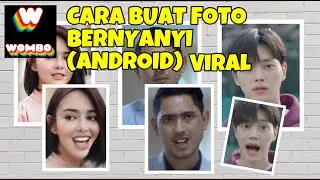 CARA BUAT FOTO BISA BERNYANYI DAN JOGET (UNTUK ANDROID) | APLIKASI FOTO BISA NYANYI
