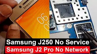 Samsung Galaxy J2 Pro No Network No Service Problem | Samsung J2 Pro SM-J210F Network Problem 📶 Fix