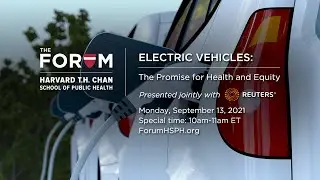 Electric Vehicles: The Promise for Health and Equity