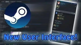 A brief look at the NEW STEAM UI