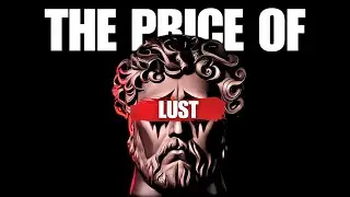 the price of lust