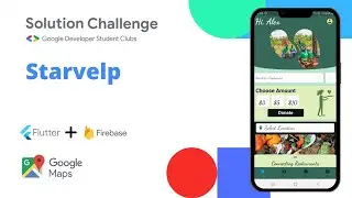 Starvelp - GDSC Solution Challenge 2022 | Cause Sharing Is Caring