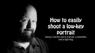 How to easily shoot a low-key portrait.