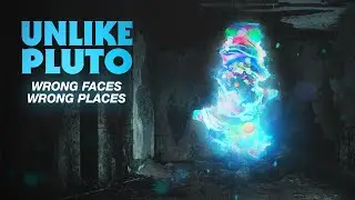 Unlike Pluto - Wrong Faces Wrong Places
