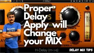 How To Use Delay | Delay will Change your MIX | 1 Bar Delay Effect