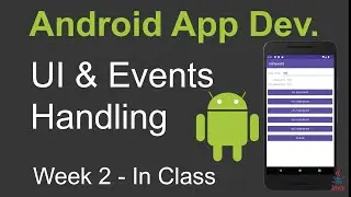 Week 2: UI and Events Handling -  Solving In Class Assignment 2