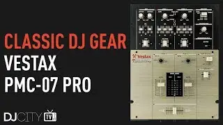 Classic DJ Gear: Vestax PMC-07 Pro Mixer