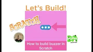 Let's Build: How to #code a Buzzer #videogame #animation #effect in #scratch