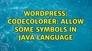 Wordpress: CodeColorer: Allow Some Symbols in Java Language