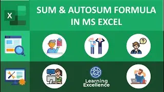 Sum and AutoSum Formula In MS Excel || Using Sum and AutoSum in MS Excel
