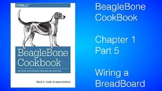 Wiring a BreadBoard - BeagleBone Cookbook Lesson 1.5