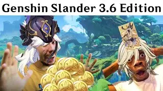 Genshin Slander 3.6 edition
